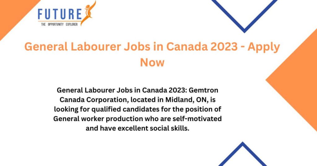 General Labourer Jobs in Canada 2023 - Apply Now
