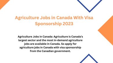 Photo of Agriculture Jobs in Canada With Visa Sponsorship 2023