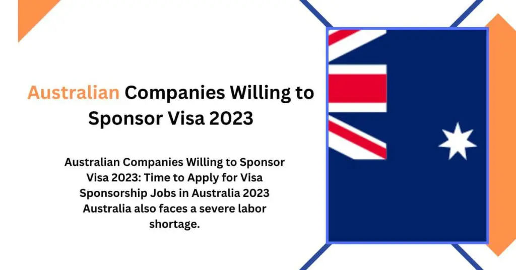 Australian Companies Willing to Sponsor Visa 2023 - Apply Here