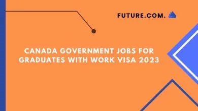 Photo of Canada Government Jobs for Graduates With Work VISA 2023