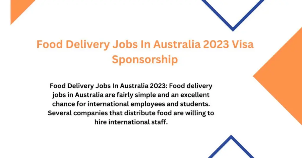 Food Delivery Jobs In Australia 2023 Visa Sponsorship