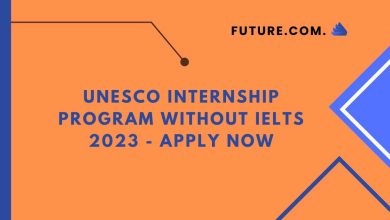 Photo of UNESCO Internship Program Without IELTS 2023 – Apply Now