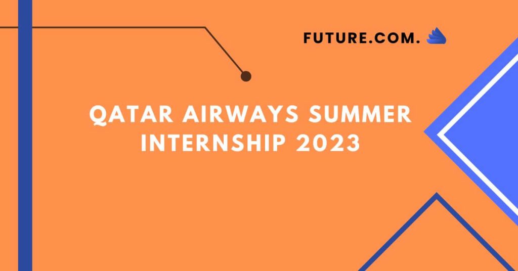 Qatar Airways Summer Internship 2023