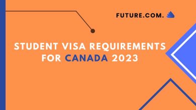 Photo of Student Visa Requirements for Canada 2023