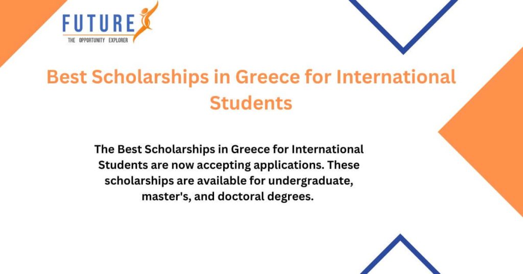 Best Scholarships in Greece for International Students